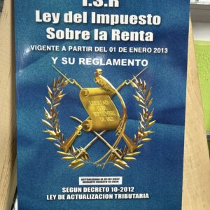 ISR les de impuesto sobre la renta y su reglamento